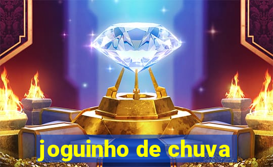 joguinho de chuva